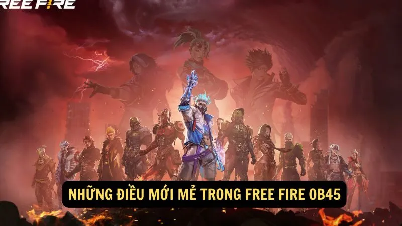 Những điều mới mẻ trong Free Fire OB45