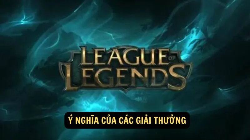 Ý nghĩa của các giải thưởng